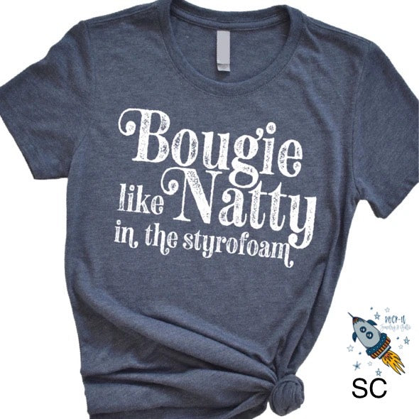 Bougie Like Natty In The Styrofoam