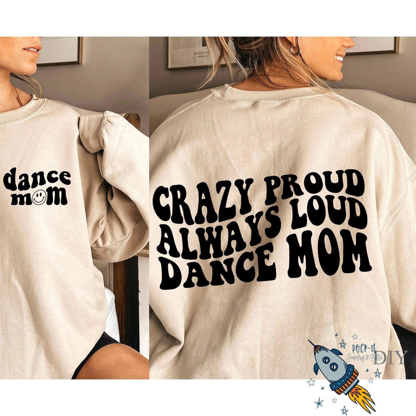 Crazy Proud Dance Mom
