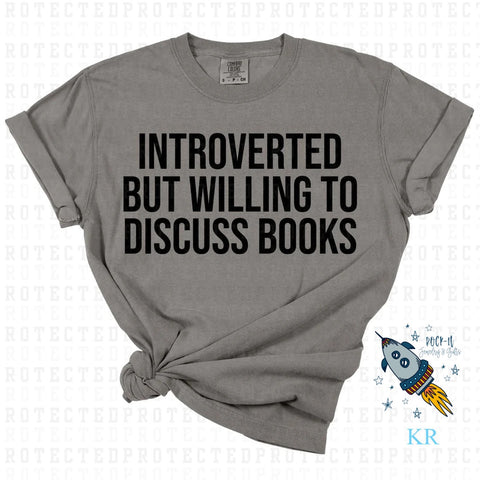 Introverted But Willing To Discuss Books