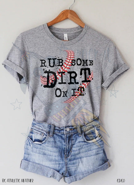 Rub Some Dirt On It